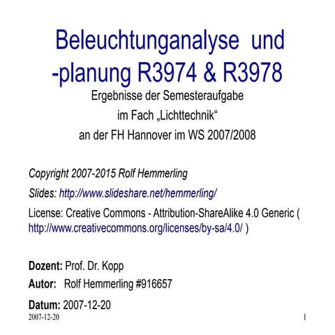 Beleuchtunganalyse  und -planung R3974 & R3978