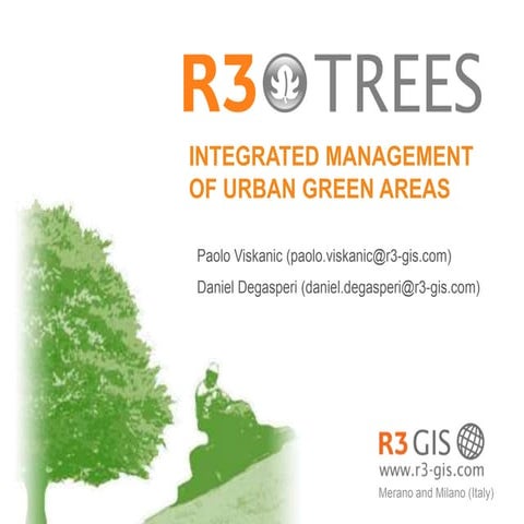 R3 TREES - Integrated Management of Urban Green Areas | PPTX