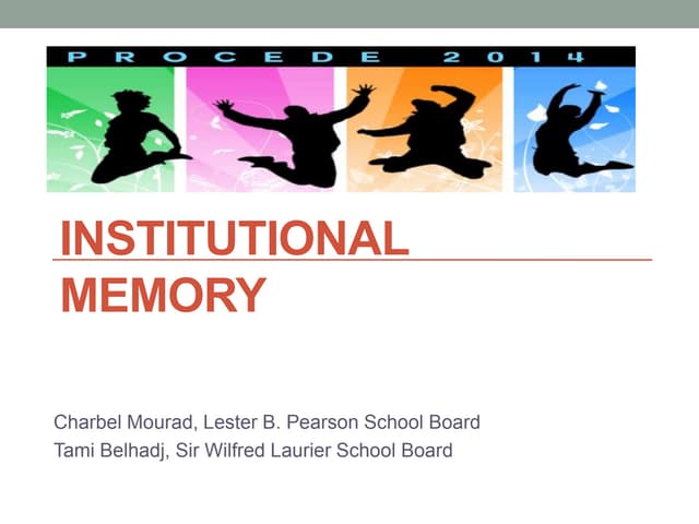 PROCEDE 2014- Institutional memory 
