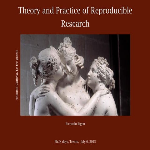 Theory and practice of reproducible research in 