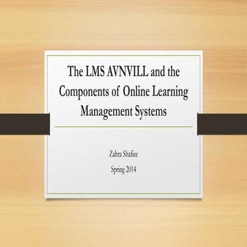 ANVILL and the Components of Ideal Online LMSs 