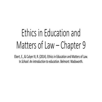 Ethics in education and matters of law –