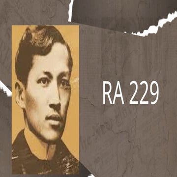 RA-229 Jose Rizal - The Life and work of rizal | PPTX