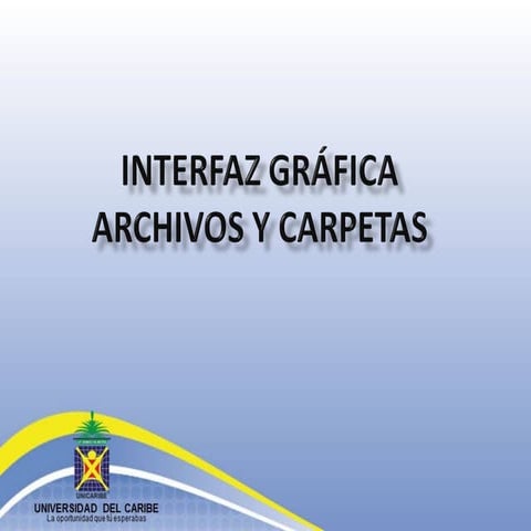 Archivos y carpetas