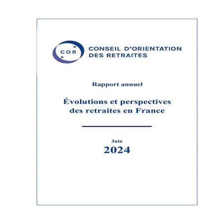 Rapport annuel du COR 2025 sur les perspectives en matière de retraites