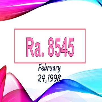 REPUBLICT ACT 8545 By Darren Joy A. Laloon