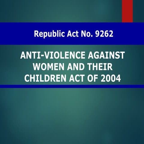 Republic Act 9262 or VAWC under the Philippines