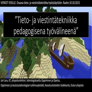 OSAAVA VESO: Tieto- ja viestintätekniikka pedagogisena työvälineenä. Raahe 2015