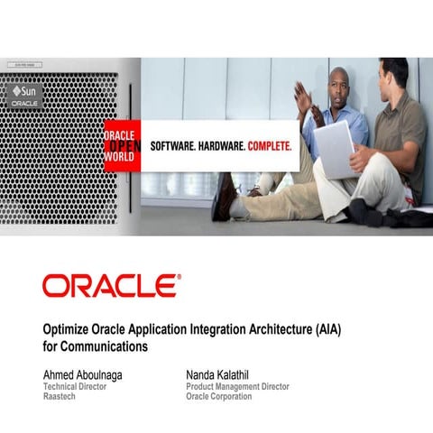 Optimize Oracle Application Integration Architecture (AIA) for ...