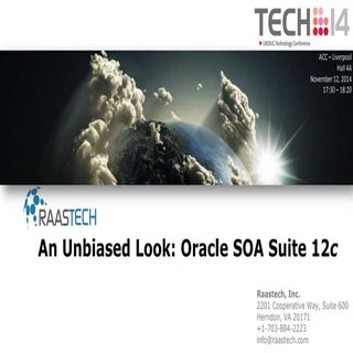 An Unbiased Look: Oracle SOA Suite 12c