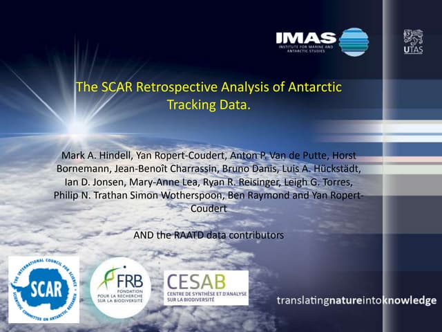 Retrospective Analysis of Antarctic Tracking Data