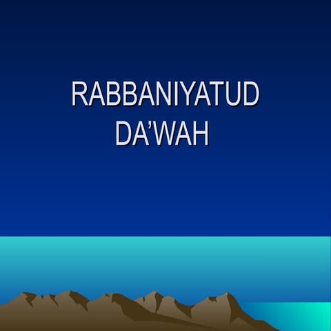 Rabbaniyatud da'wah | PPT