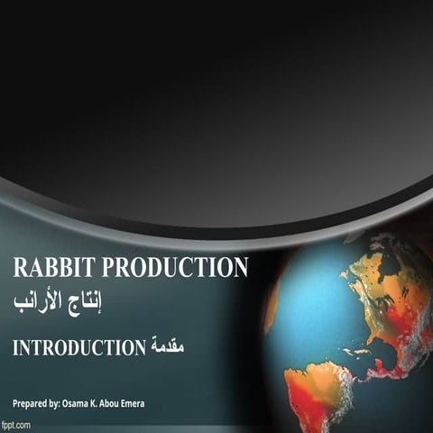 Rabbit Production- Lecture 1- Introduction.ppt