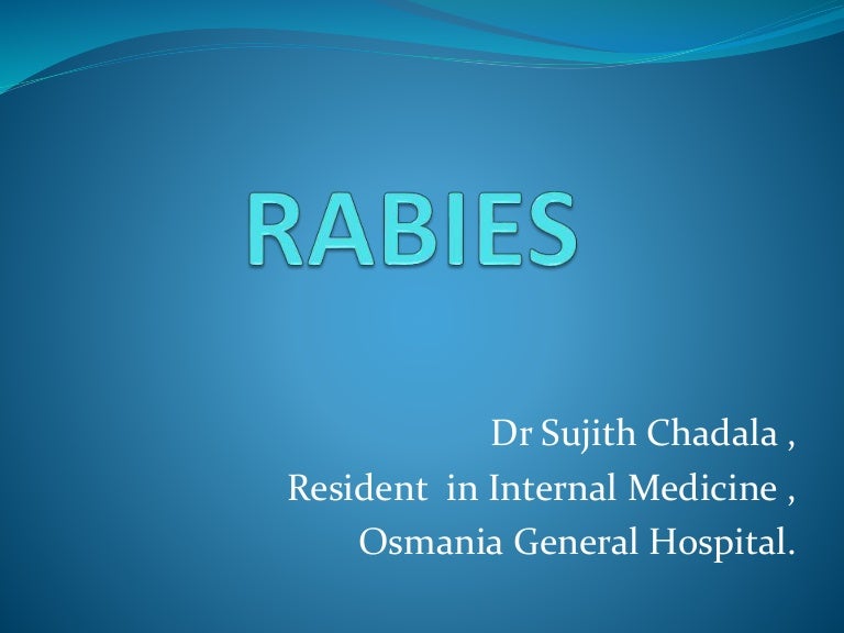 Rabies Powerpoint Presentation aerophobia, dog bite prophylaxis, hydr…