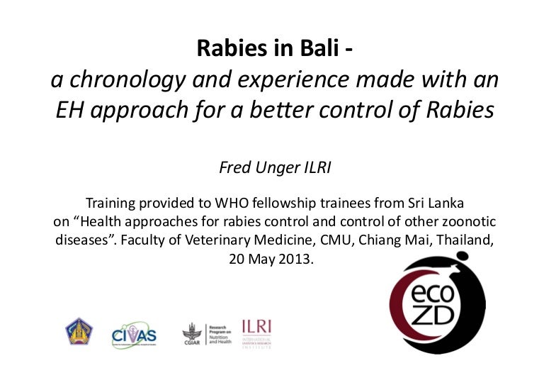 Rabies in Bali A chronology and experience made with an EcoHealth ap…