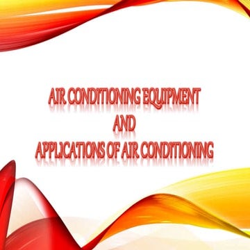 Air conditioning equipment and applications of air conditioning 
