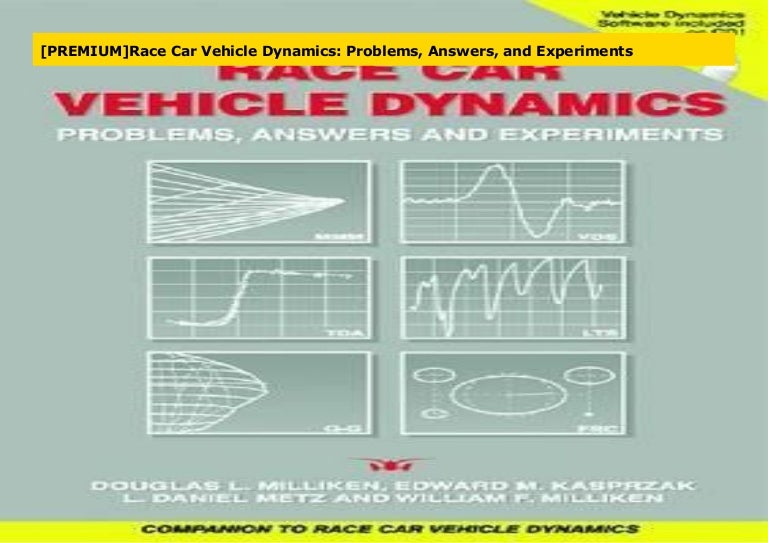 [PREMIUM]Race Car Vehicle Dynamics Problems, Answers, and Experiments