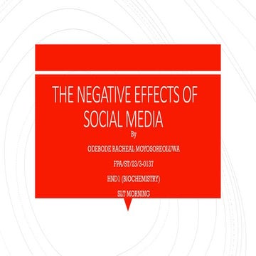 Rachael Presentation Negative effect of social media