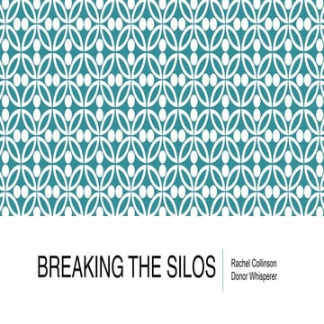 A fun way to break silos and unite teams - Rachel Collinson, Donor Whisperer