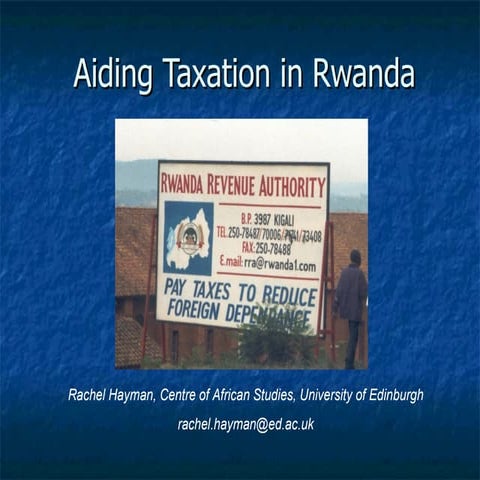 Rachel Hayman   Tax In Rwanda   Missing Millions