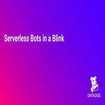 apidays LIVE Helsinki & North - Serverless Bots in a Blink by Rachel White, D...