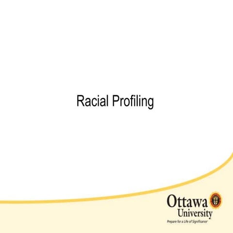Racial Profiling