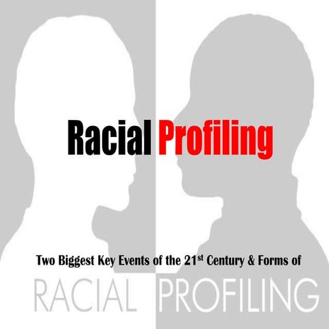 Racial Profiling