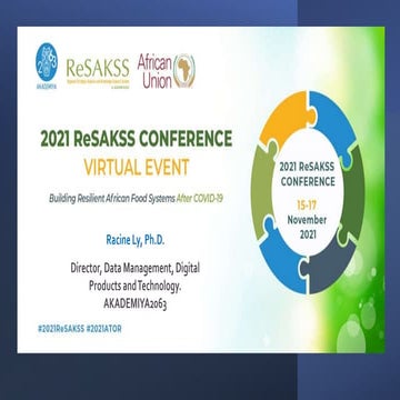 Dr. Racine Ly, AKADEMIYA2063, #2021ReSAKSS - Plenary Session IV–Measurement I...