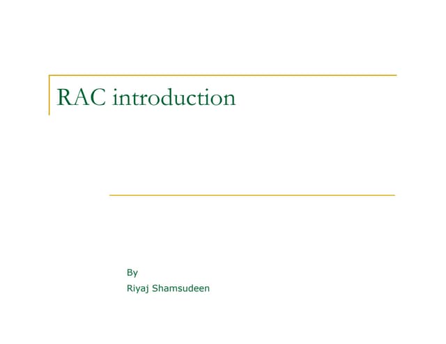 Rac introduction