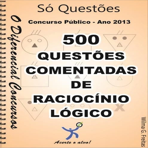 Raciocinio logico 500 questoes comentadas