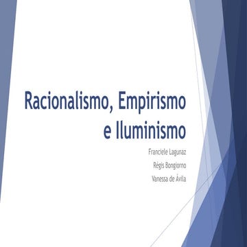 Racionalismo, empirismo e iluminismo vanessa 25 tp