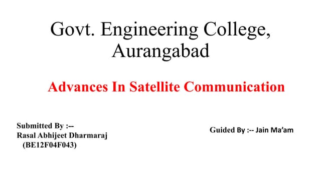 Advances In Satellite Communication