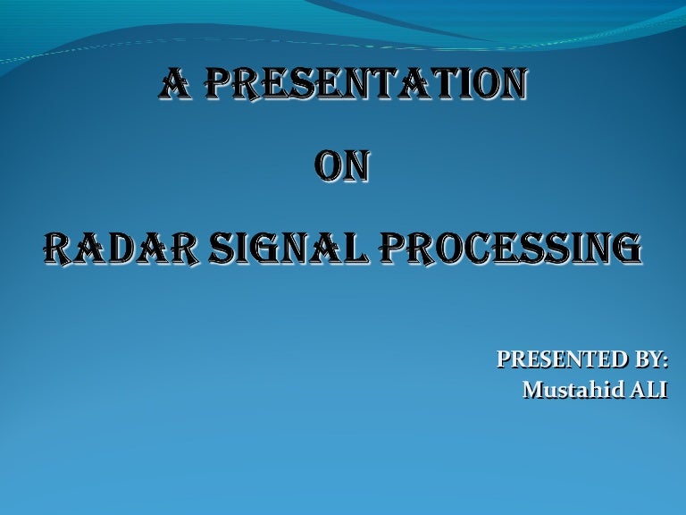 Radar signal processing