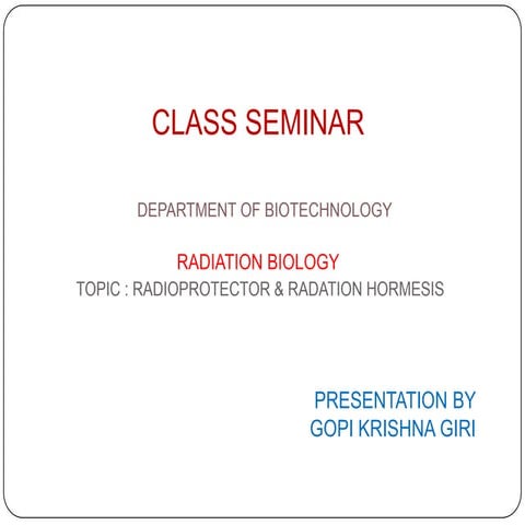 Radation Hormesis & Radioprotector