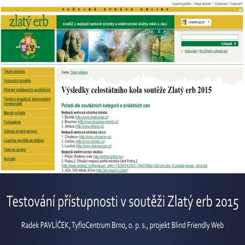 Testování přístupnosti v soutěží Zlatý erb 2015