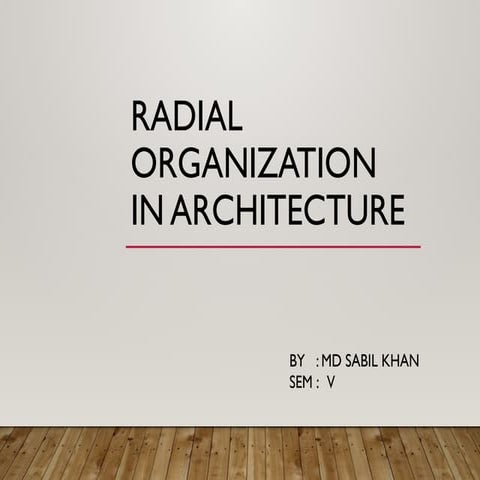 Radial Organization in Architecture: Principles, Examples, and Urban ...