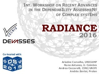 RADIANCE @ DSN 2016