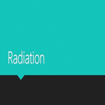TOPIC 1: HISTORY OF RADIATION (PART 2) | PPTX