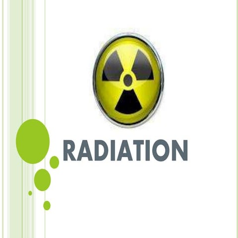Radiation