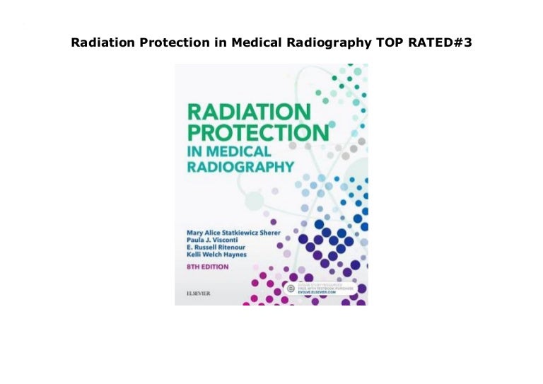 Radiation Protection in Medical Radiography TOP RATED3