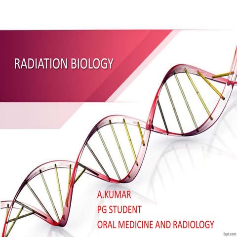 Radiation biology