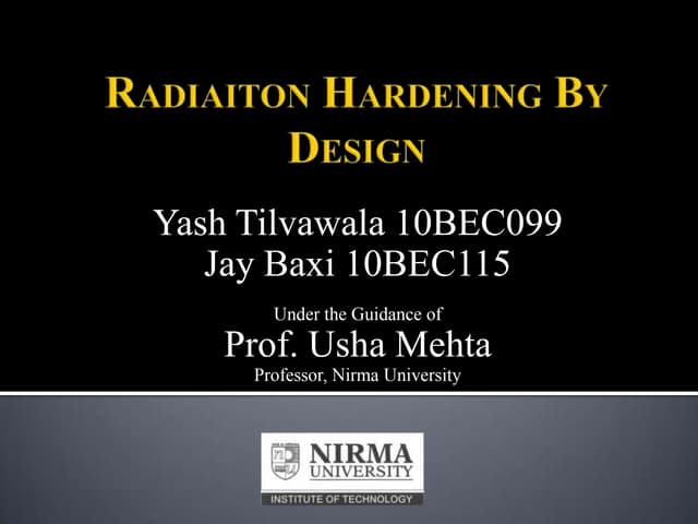 Radiation Hardening by Design
