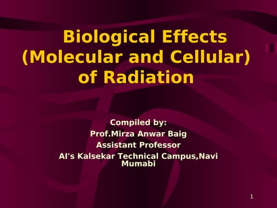 Biological effects of radiation | PPTX