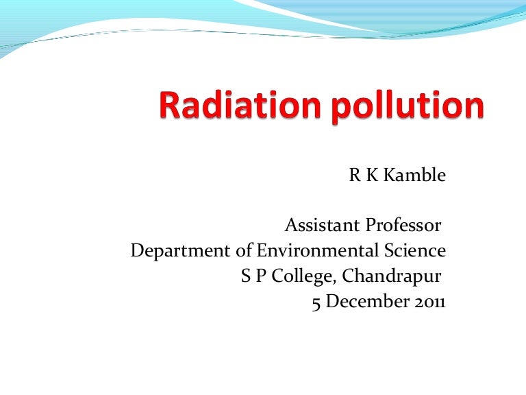Radiation pollution
