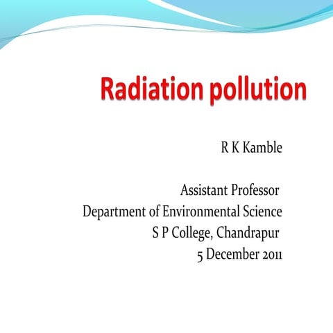 Radiation pollution
