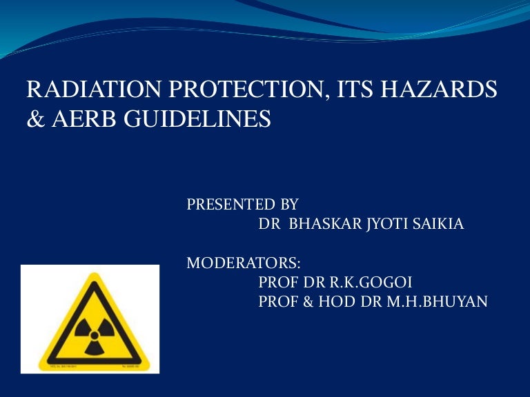 Radiation protection, its hazards & aerb guidelines