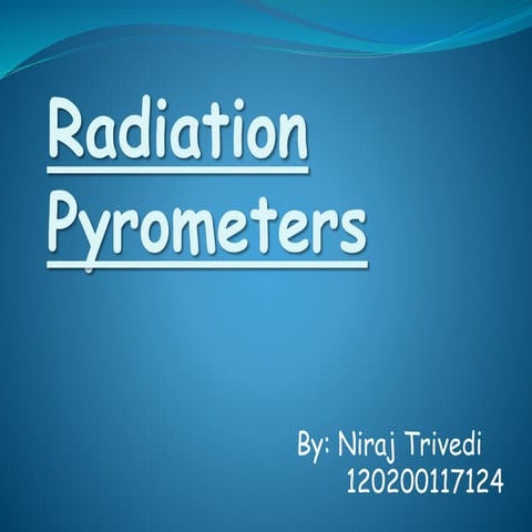 Radiation pyrometers