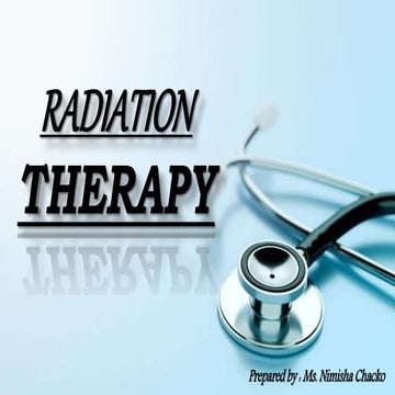 Radiation therapy