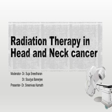 Radiation therapy in head and neck cancer