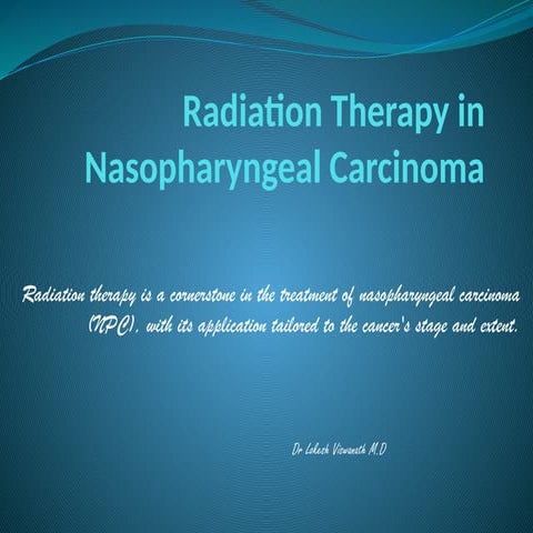 Radiation Therapy in Nasopharyngeal Carcinoma 2024 Cochin Dr Lokesh ...
